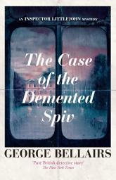 Icon image The Case of the Demented Spiv