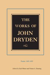 Icon image The Works of John Dryden, Volume III: Poems, 1685-1692