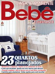 Icon image Casa & Ambiente Bebê e Gestante: Edição 70