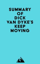 Icon image Summary of Dick Van Dyke's Keep Moving