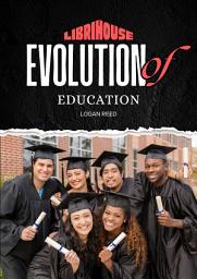 Icon image Evolution of Education