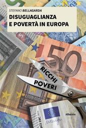 Icon image Disuguaglianza e povertà in Europa