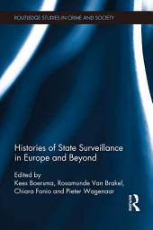 Icon image Histories of State Surveillance in Europe and Beyond