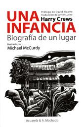 Icon image Una infancia: Biografía de un lugar