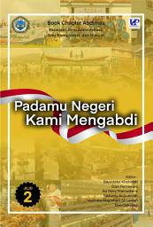 Icon image PADAMU NEGERI KAMI MENGABDI Jilid 2: Ekonomi, Ilmu Administrasi, Ilmu Komunikasi, dan Hukum