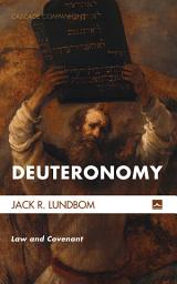 Icon image Deuteronomy: Law and Covenant