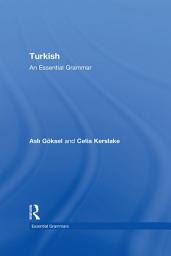 Icon image Turkish: An Essential Grammar