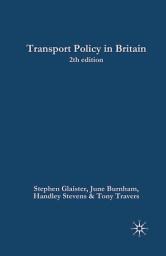 Icon image Transport Policy in Britain: Edition 2