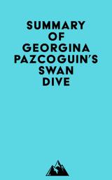 Icon image Summary of Georgina Pazcoguin's Swan Dive