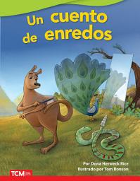 Icon image Un cuento de enredos Read Along ebook