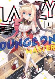 Icon image Lazy Dungeon Master (Manga)