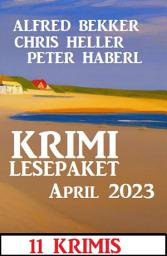 Icon image Krimi Lesepaket April 2023: 11 Krimis