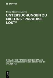 Icon image Untersuchungen zu Miltons “Paradise lost”: Interpretation der beiden Schlussbücher