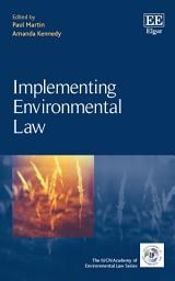 Icon image Implementing Environmental Law