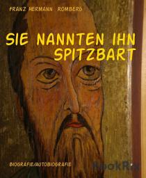 Icon image Sie nannten ihn Spitzbart