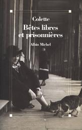 Icon image Bêtes libres et prisonnières