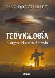 Icon image Teovnilogía: El origen del mal en el mundo