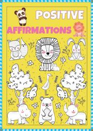 Icon image Positive Affirmations Coloring Book