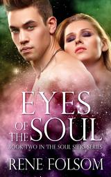 Icon image Eyes of the Soul (Soul Seers #2)