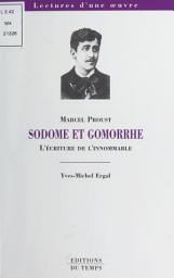 Icon image «Sodome et Gomorrhe», Marcel Proust : l'écriture de l'innomable