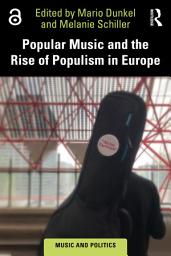 Icon image Popular Music and the Rise of Populism in Europe