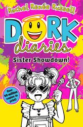 Icon image Dork Diaries: Sister Showdown: Jokes, Drama and BFFs in the perfect stocking filler this Christmas