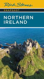 Icon image Rick Steves Snapshot Northern Ireland: Edition 7