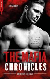 Icon image Bound by the Past - The Mafia Chronicles, T7: La saga best-seller américaine enfin en France !