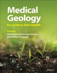 Icon image Medical Geology: En route to One Health