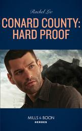 Icon image Conard County: Hard Proof (Conard County: The Next Generation, Book 46) (Mills & Boon Heroes)