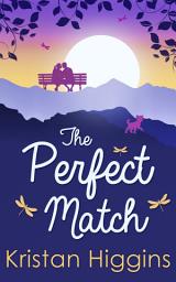 Icon image The Perfect Match (The Blue Heron Series, Book 2)