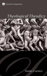 Icon image Theological Theodicy