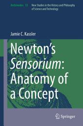 Icon image Newton’s Sensorium: Anatomy of a Concept