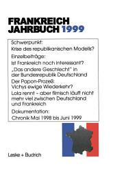 Icon image Frankreich-Jahrbuch 1999: Politik, Wirtschaft, Gesellschaft, Geschichte, Kultur