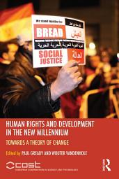 Icon image Human Rights and Development in the new Millennium: Towards a Theory of Change