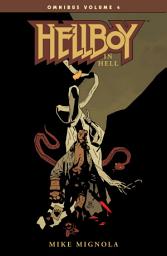 Icon image Hellboy Omnibus Volume 4: Hellboy in Hell