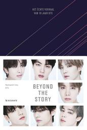 Icon image Beyond the Story: Het échte verhaal van tien jaar BTS