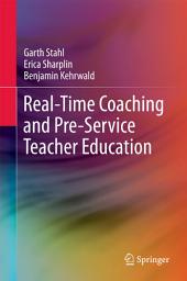 Icon image Real-Time Coaching and Pre-Service Teacher Education