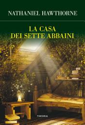 Icon image La casa dei sette abbaini