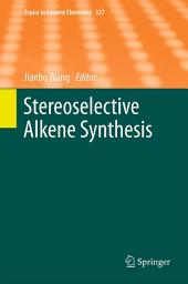 Icon image Stereoselective Alkene Synthesis