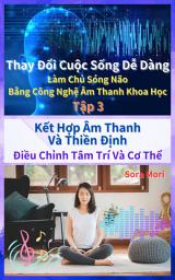 Hình ảnh biểu tượng của Kết Hợp Âm Thanh Và Thiền Định - Điều Chỉnh Tâm Trí Và Cơ Thể