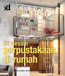 Icon image Seri Gambar Ruang 3D - 22 Desain Perpustakaan di Rumah