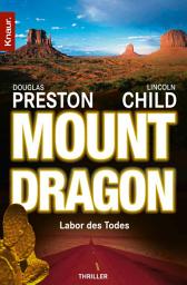 Icon image Mount Dragon: Labor des Todes