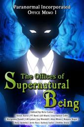 Icon image Paranormal Incorporated - Office Memo #1: The Offices of Supernatural Being