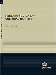 Icon image Urban Planning and Cultural Identity