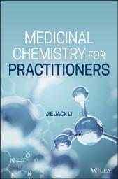 Icon image Medicinal Chemistry for Practitioners