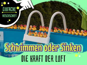 Icon image Schwimmen oder Sinken: Die Kraft der Luft