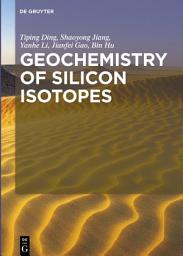 Icon image Geochemistry of Silicon Isotopes