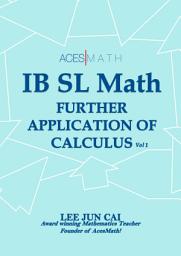 Icon image Further Applications of Calculus (IB SL Math)