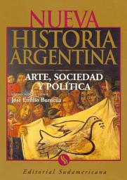 Icon image Arte, sociedad y política: Nueva Historia Argentina Tomo II